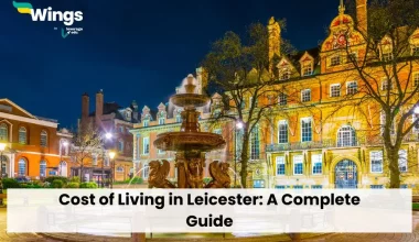 Cost of Living in Leicester: A Complete Guide