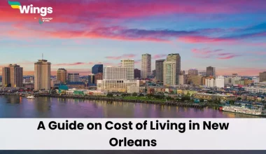 A Guide on Cost of Living in New Orleans