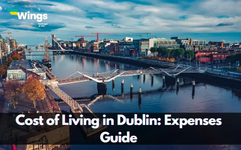 Cost of Living in Dublin : Expenses Guide