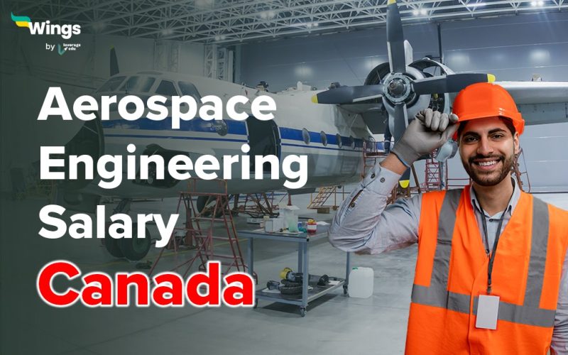 Aerospace Engineering Salary Canada