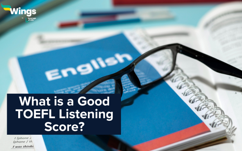 What is a Good TOEFL Listening Score