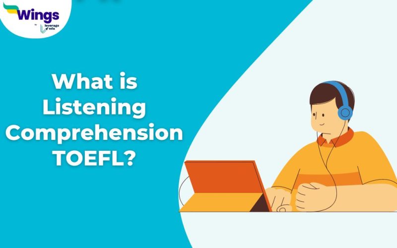 What is Listening Comprehension TOEFL?