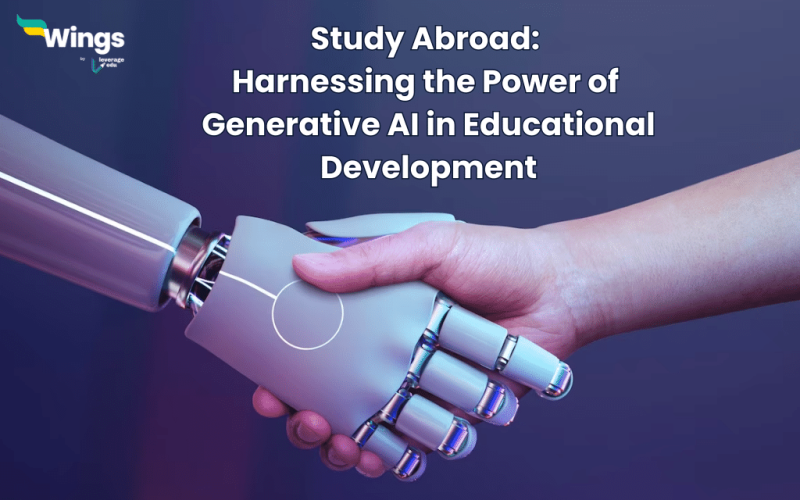 Study Abroad: Harnessing the Power of Generative AI in Educational Development