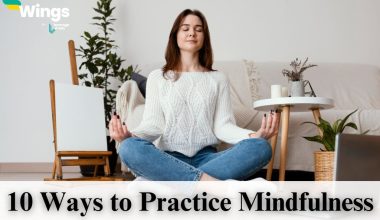 10 Ways to Practice Mindfulness