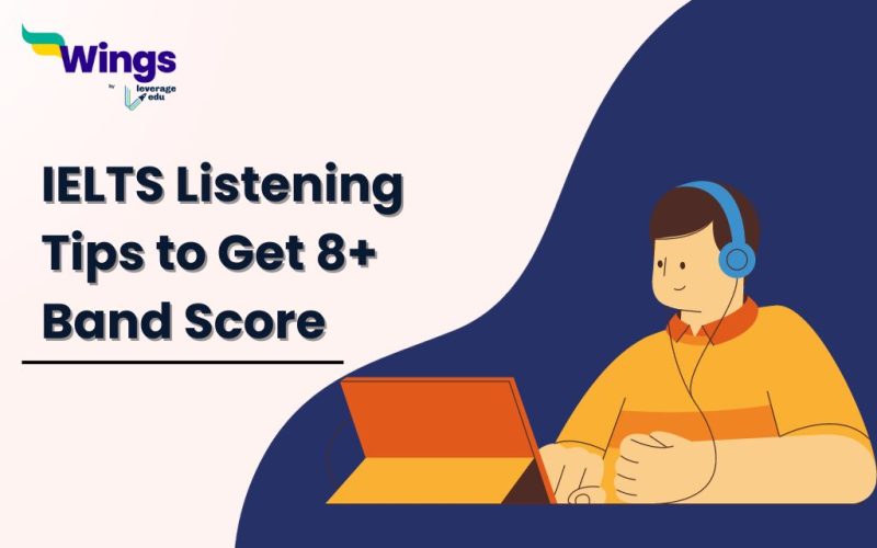 IELTS Listening Tips to Get 8+ Band Score