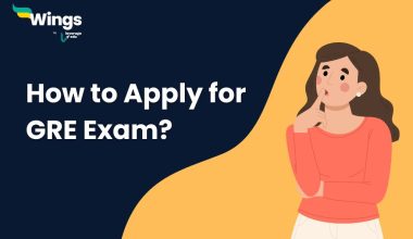 How to Apply for GRE Exam?