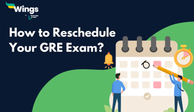 How to Reschedule Your GRE Exam?