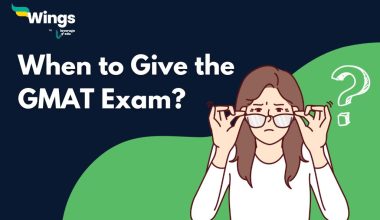 When to Give the GMAT Exam? 