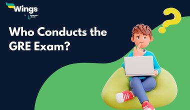 Who Conducts the GRE Exam?