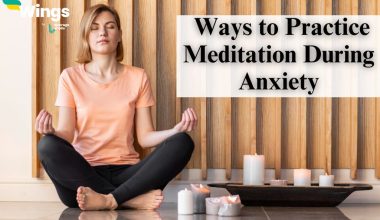 Effective Mindfulness Practices to Manage your Anxiety