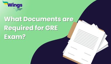 What Documents are Required for GRE Exam?