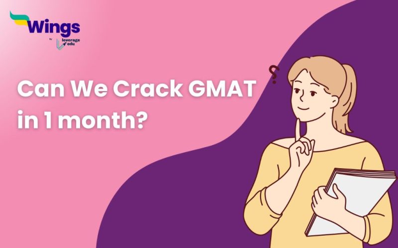Can We Crack GMAT in 1 month?