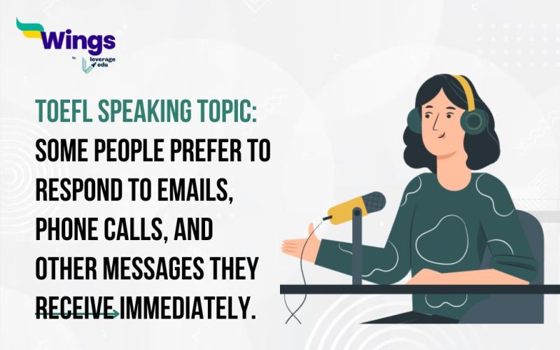 Some people prefer to respond to emails, phone calls, and other messages they receive immediately.