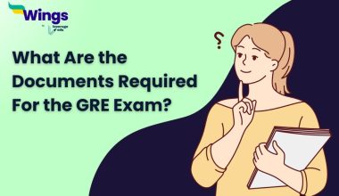 What Are the Documents Required For the GRE Exam? 
