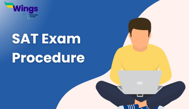 SAT Exam Procedure 2023: Step-By-Step Guide