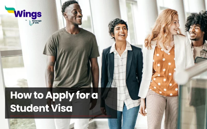 How to Apply for a Student Visa