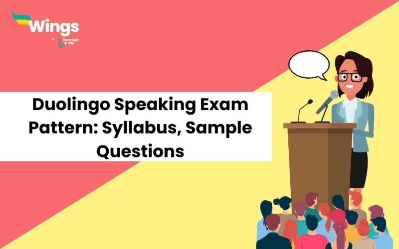 Duolingo Speaking Exam Pattern: Syllabus, Format, Sample Questions
