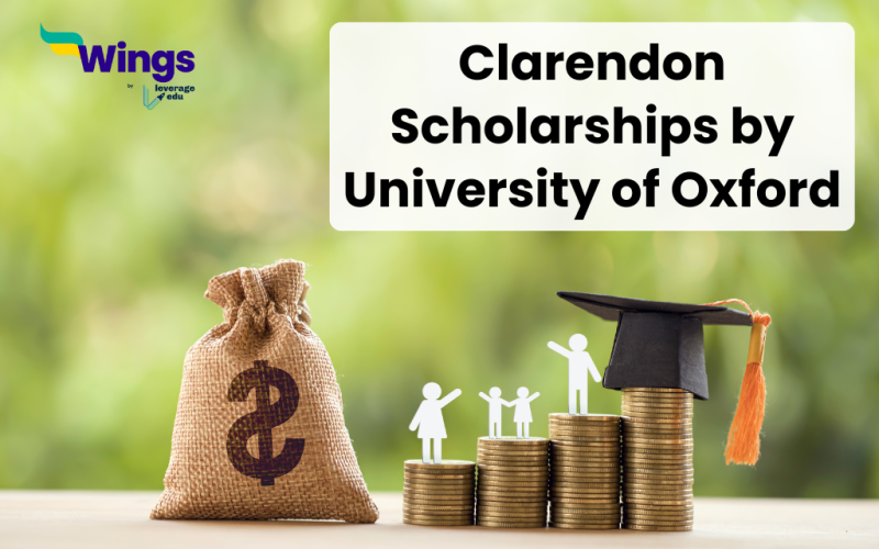 Clarendon Scholarships by University of Oxford
