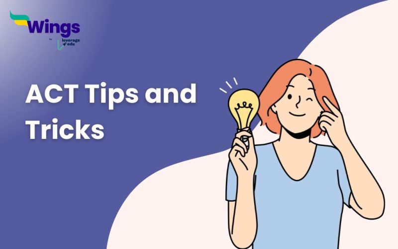 ACT Tips and Tricks