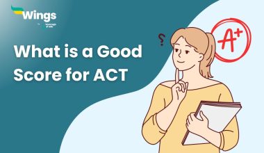 What is a Good Score for ACT?