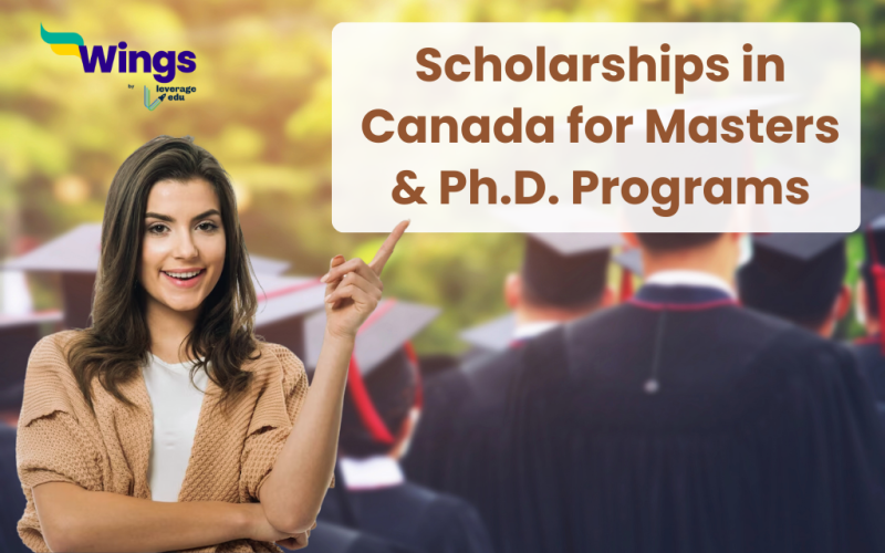 Scholarships in Canada for Masters & Ph.D. Programs