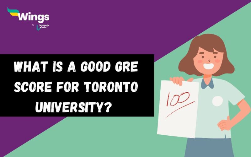 What-is-a-Good-GRE-Score-for-Toronto-University