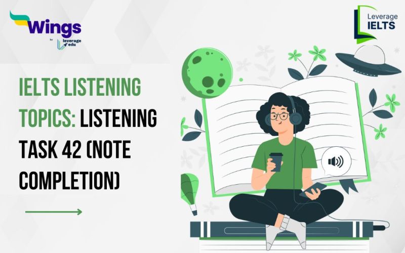 IELTS Daily Listening Topic: Listening Task 42 (Note Completion)