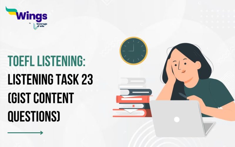 TOEFL Daily Listening: Listening Task 23 (Gist Content Questions)