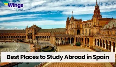 Best Places to Study Abroad in Spain