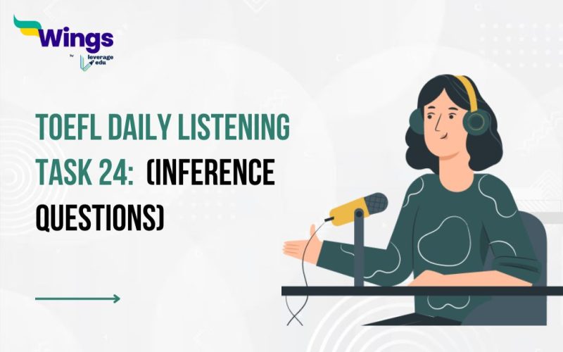 TOEFL Daily Listening: Listening Task 24 (Inference Questions)