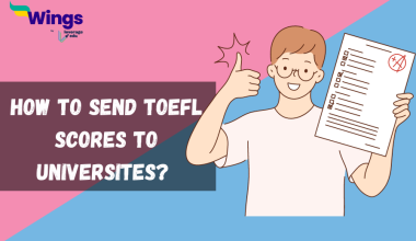 how to send toefl scores to universities