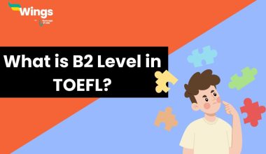 What-is-B2-Level-in-TOEFL