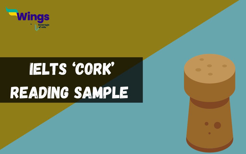 Cork IELTS Reading Sample, Answer Key and Questions Leverage Edu