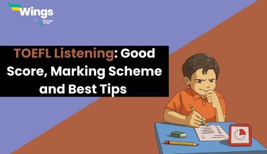 TOEFL-Listening-Good-Score-Marking-Scheme-and-Best-Tips