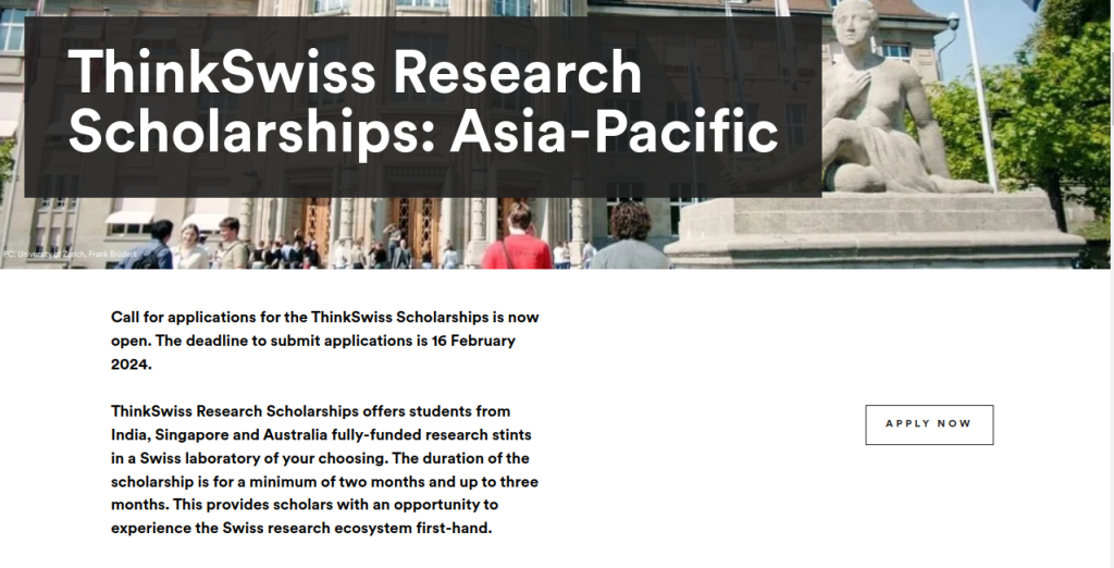 Study Abroad: Apply Now for ThinkSwiss Research Scholarship 2024; Deadline 16th February