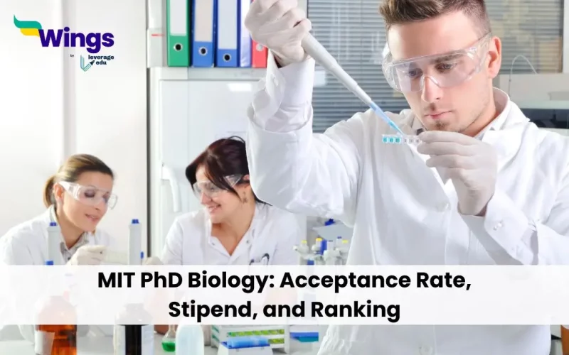 MIT PhD Biology: Acceptance Rate, Stipend, and Ranking