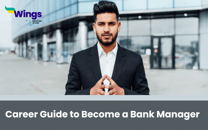 Career Guide to Become a Bank Manager 