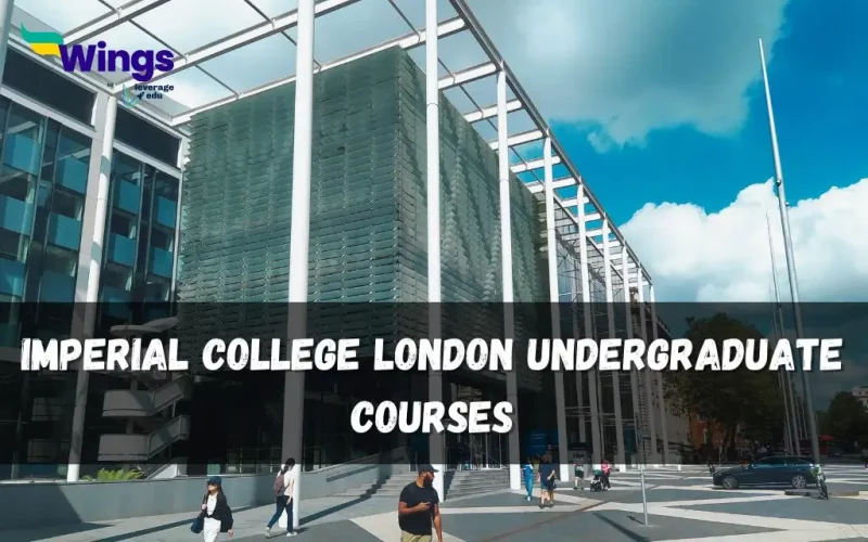 Imperial College London Undergraduate Courses