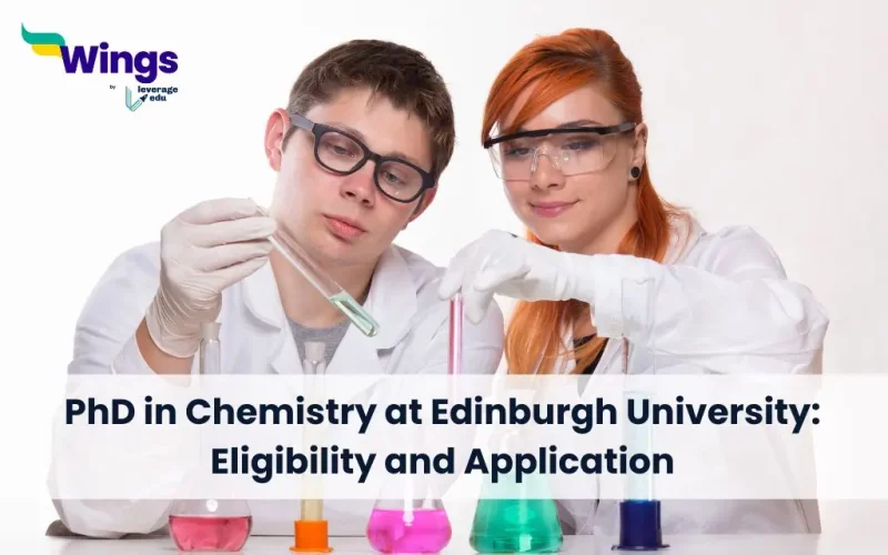 PhD in Chemistry at Edinburgh University: Eligibility and Application
