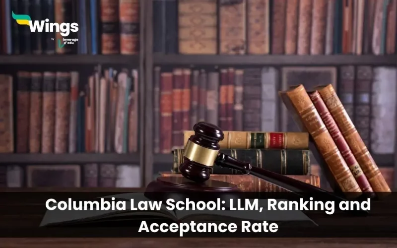 Columbia-Law-School-LLM-Ranking-and-Acceptance-Rate