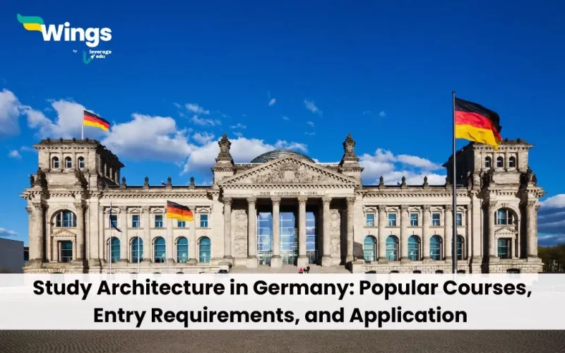Study Architecture in Germany: Popular Courses, Entry Requirements, and Application