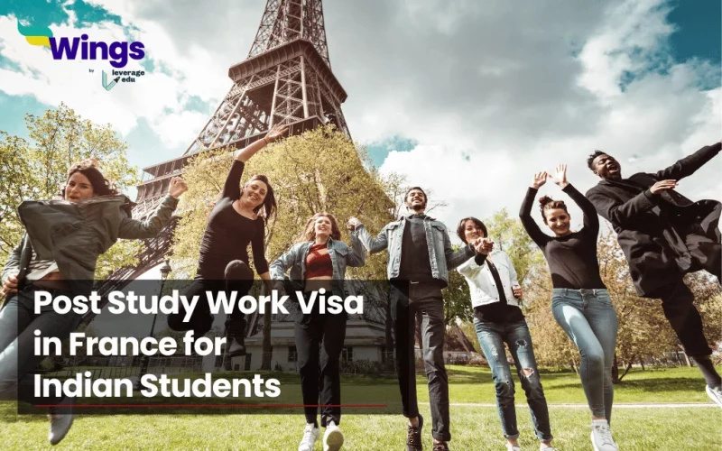 post study work visa in france for indian students