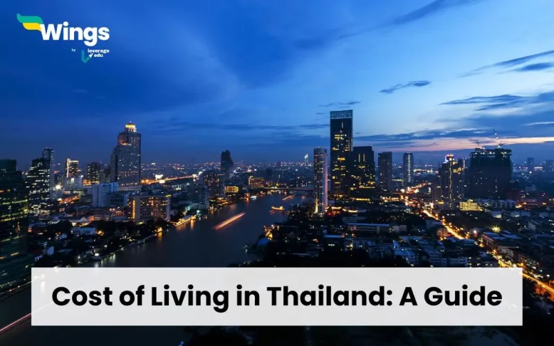 Cost of Living in Thailand: A Guide