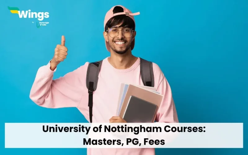 University of Nottingham Courses: Masters, PG, Fees