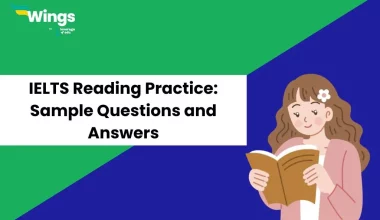 IELTS Reading Practice: Sample Questions and Answers
