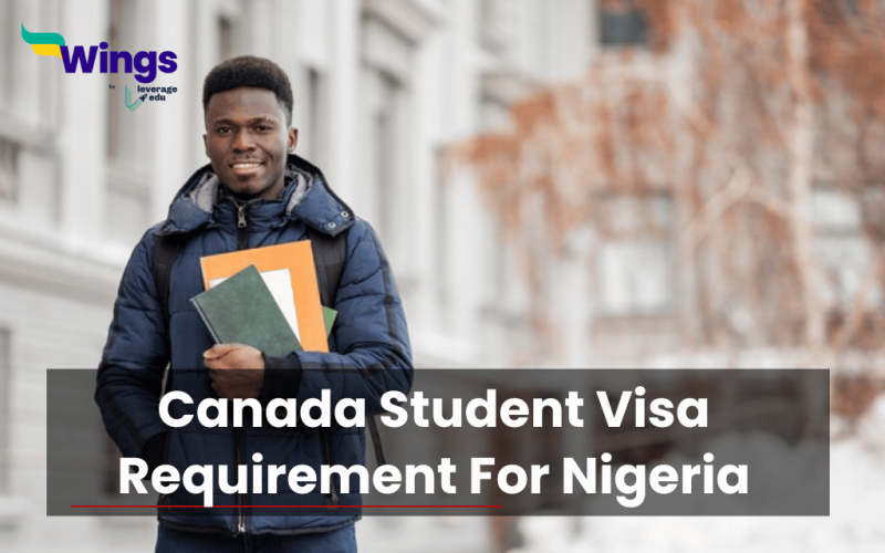 canada student visa requirement for nigeria