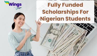 Fully Funded International Scholarships For Nigerian Students