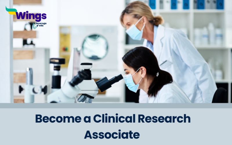How to Become a Clinical Research Associate?