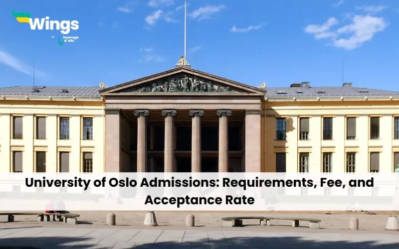 University of Oslo Admissions: Requirements, Fee, and Acceptance Rate