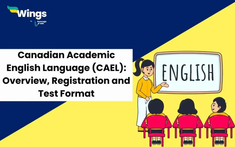 Canadian-Academic-English-Language-CAEL-Overview-Registration-and-Test-Format